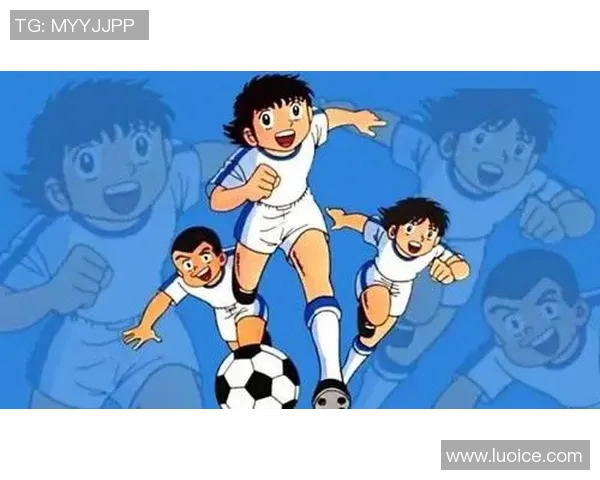 二次元足球巅峰:动漫球星璀璨辉煌 二次元足球巅峰:动漫球星璀璨辉煌